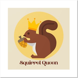 Squirrel Queen Posters and Art